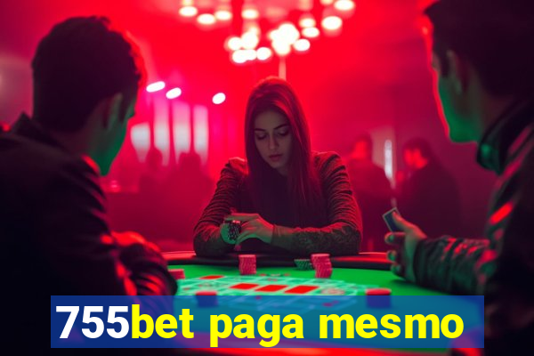 755bet paga mesmo